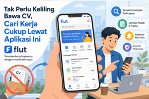 Cari Kerja Jadi Lebih Praktis, Flut Memungkinkan Pelamar Memperkenalkan Diri Lewat Video
